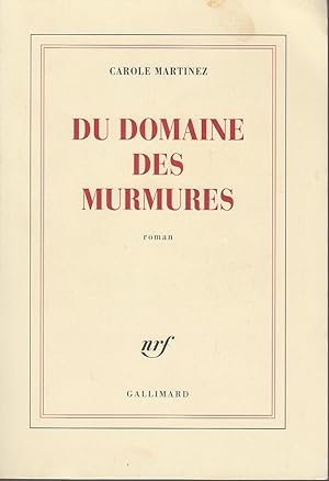 Image du vendeur pour DU DOMAINE DES MURMURES. mis en vente par Jacques AUDEBERT