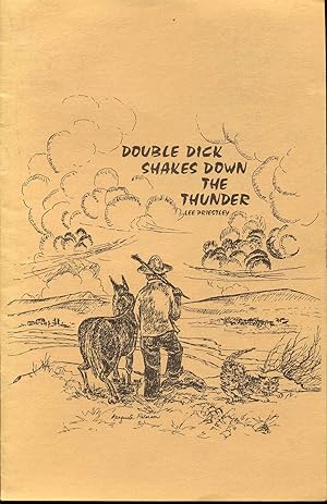 Imagen del vendedor de Double Dick Shakes Down the Thunder a la venta por Bookmarc's