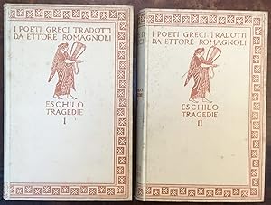 Eschilo, Tragedie. I poeti greci tradotti da Ettore Romagnoli