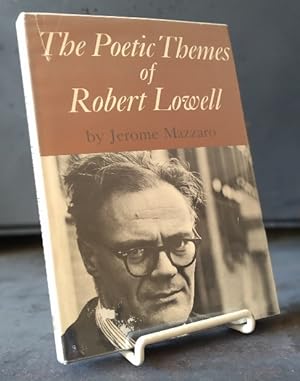 Imagen del vendedor de The Poetic Themes of Robert Lowell a la venta por Structure, Verses, Agency  Books