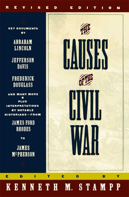 Seller image for The Causes of the Civil War: Revised Edition (Paperback or Softback) for sale by BargainBookStores