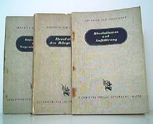 Konvolut aus 3 Bänden der Reihe: Lehrbuch der Geschichte. 1. Absolutismus und Aufklärung (1660-17...