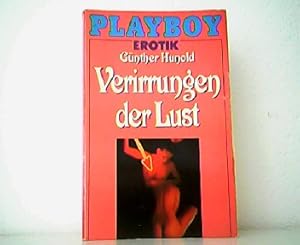 Imagen del vendedor de Verirrungen der Lust. Ein Playboy Taschenbuch. a la venta por Antiquariat Kirchheim