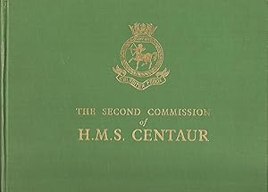 The Second Commission of H.M.S. Centaur 2nd September 1958 to 5th September 1960