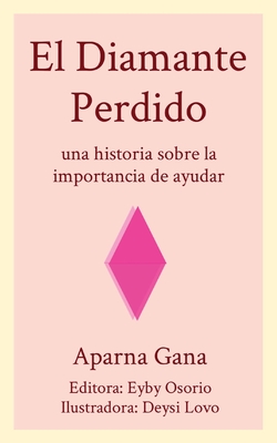 Imagen del vendedor de El Diamante Perdido (Paperback or Softback) a la venta por BargainBookStores