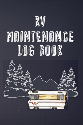 Seller image for RV Maintenance Log Book: Routine Maintenance Checklist & Repair Record (Paperback or Softback) for sale by BargainBookStores