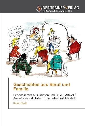 Seller image for Geschichten aus Beruf und Familie for sale by moluna