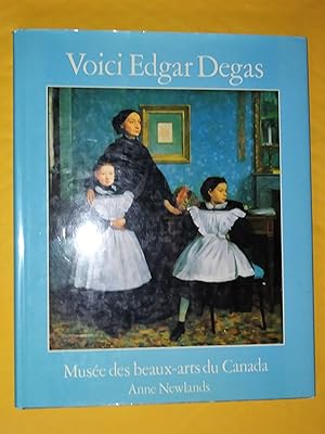 Seller image for Voici Edgar Degas for sale by Claudine Bouvier