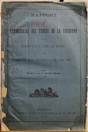 Rapport du commissaire des terres de la Couronne de la Province de Québec pour les 18 mois expiré...