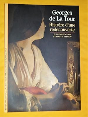 Immagine del venditore per Georges de La Tour : Histoire d'une redcouverte venduto da Claudine Bouvier