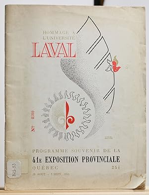 Programme souvenir de la 41e exposition provinciale. Hommage à l'Université Laval