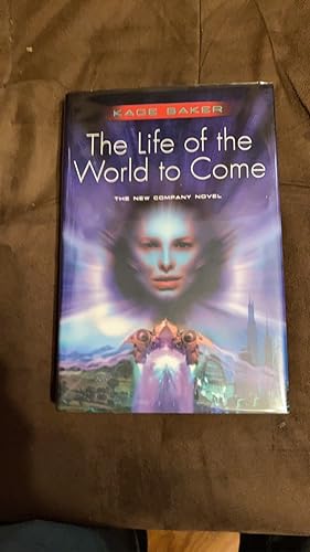 The Life of the World to Come " Signed "