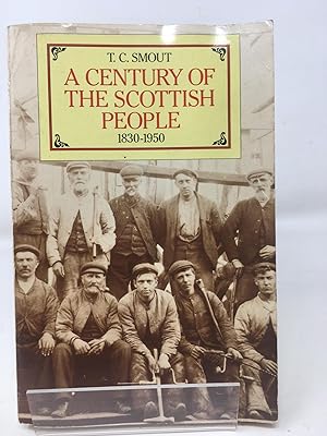 Century of the Scottish People: 1830?1950