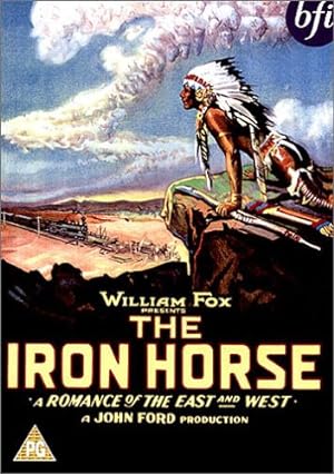 The Iron Horse. John Ford Production.