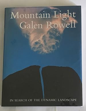 Image du vendeur pour Mountain Light: In Search of the Dynamic Landscape mis en vente par Green River Books