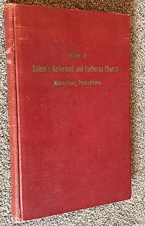 History of Salem's Reformed and Lutheran Church Moorestown, Pennsylvania