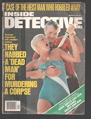Inside Detective 12/1981-RGH--Ocala FL & Riverside CA crime stories-Torture-violent pulp crime-my...