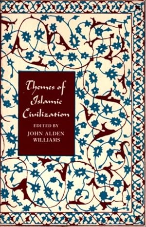 Seller image for THEMES OF ISLAMIC CIVILIZATION for sale by By The Way Books