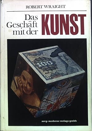 Image du vendeur pour Das Geschft mit der Kunst. mis en vente par books4less (Versandantiquariat Petra Gros GmbH & Co. KG)