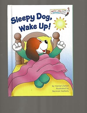 Imagen del vendedor de Sleepy Dog, Wake Up! (Step into Reading) a la venta por TuosistBook