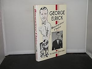 Housewives' Choice The George Elrick Story An inscribed presentation copy to the Scottish actor J...