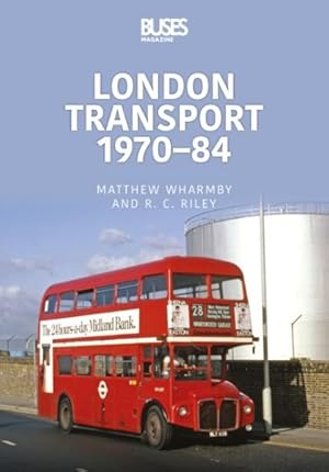 Image du vendeur pour London Transport 1970-84 mis en vente par GreatBookPrices