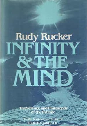 Infinity and the Mind. The Science and Philosophy of the Infinite