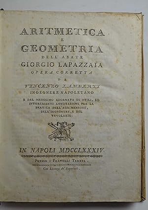 Aritmetica e geometria. operetta corretta da Vincenzo Lamberti. e dal medesimo adornata di utili,...