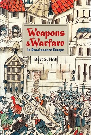 Seller image for Weapons and Warfare in Renaissance Europe. for sale by Centralantikvariatet