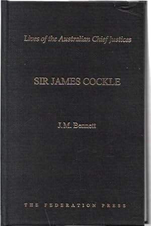 Seller image for Sir James Cockle: First Chief Justice of Queensland 1863-1879. for sale by City Basement Books