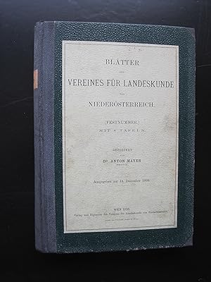 Blätter des Vereines für Landeskunde von Niederösterreich. 32. Jahrgang (Festnummer),1898. Mit se...