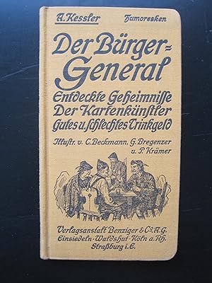 Bild des Verkufers fr Der Brgergeneral (Brger-General) und andere Humoresken. Mit eingen Illustrationen von C.Beckmann, G.Bregenzer und P.Krmer. zum Verkauf von Antiquariat Schleifer