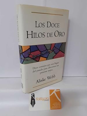 Imagen del vendedor de LOS DOCE HILOS DE ORO a la venta por Librera Kattigara