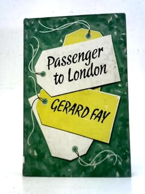 Imagen del vendedor de Passenger to London a la venta por World of Rare Books