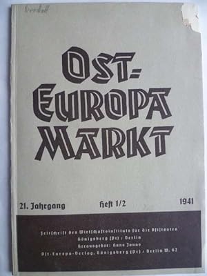 Ost-Europa-Markt. Zeitschrift des Wirtschaftsinstitutes für die Oststaaten.