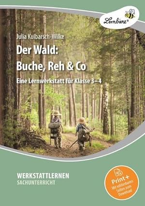 Bild des Verkufers fr Der Wald: Buche, Reh & Co : (3. und 4. Klasse) zum Verkauf von AHA-BUCH GmbH