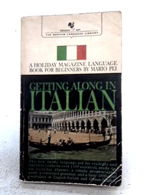 Bild des Verkufers fr Getting Along in Italian zum Verkauf von World of Rare Books