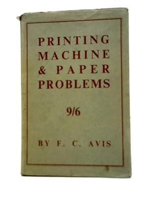 Imagen del vendedor de Printing Machine and Paper Problems a la venta por World of Rare Books