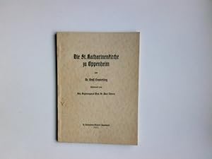 Seller image for Die S[ank]t Katharinenkirche zu Oppenheim. Geleitw. v. Paul Clemen for sale by Antiquariat Buchhandel Daniel Viertel