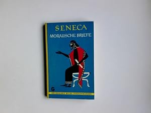 Bild des Verkufers fr Moralische Briefe. Seneca. Ins Dt. bertr. u. ausgew. von H. M. Endres / Goldmanns gelbe Taschenbcher ; Bd. 614 zum Verkauf von Antiquariat Buchhandel Daniel Viertel