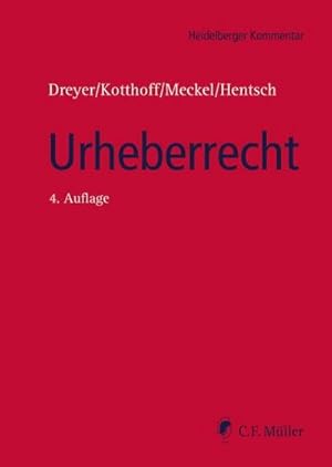 Bild des Verkufers fr Urheberrecht: Urheberrechtsgesetz, Verwertungsgesellschaftengesetz, Kunsturhebergesetz: Urheberrechtsgesetz, Urheberrechtswahrnehmungsgesetz, Kunsturhebergesetz (Heidelberger Kommentar) zum Verkauf von buchversandmimpf2000