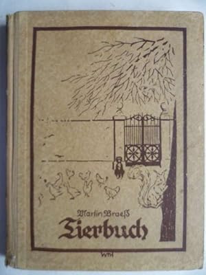 Tierbuch. Märchen, Sagen, Fabeln, Geschichten, Schilderungen aus dem Reich der Tiere.