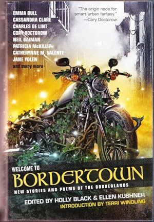 Welcome to Bordertown: New Stories and Poems of the Borderlands