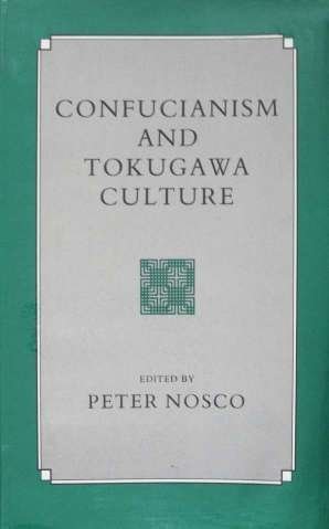 Seller image for Confucianism and Tokugawa Culture for sale by Joseph Burridge Books