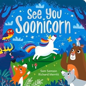 Imagen del vendedor de See You Soonicorn (Board Book) a la venta por Grand Eagle Retail