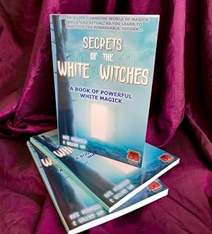 SECRETS OF THE WHITE WITCHES - Occult Books Occultism Magick Witch Witchcraft Goetia Grimoire Whi...