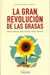 La gran revolución de las grasas