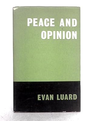 Image du vendeur pour Peace and Opinion mis en vente par World of Rare Books