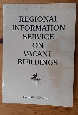 Seller image for Regional Information Service on Vacant Buildings for sale by Scarthin Books ABA, ILAB.