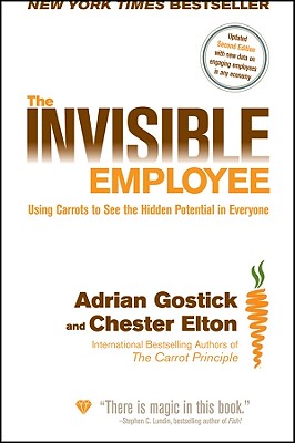 Bild des Verkufers fr The Invisible Employee: Using Carrots to See the Hidden Potential in Everyone (Hardback or Cased Book) zum Verkauf von BargainBookStores